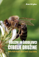 Bolezni in škodljivci čebelje družine