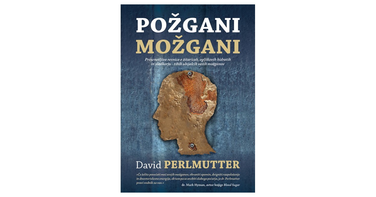 Požgani možgani | David Perlmutter - Knjigarna Bukla