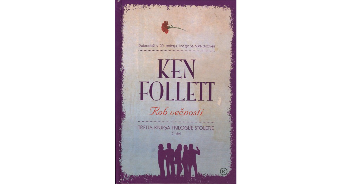 Rob večnosti | Ken Follett - Knjigarna Bukla