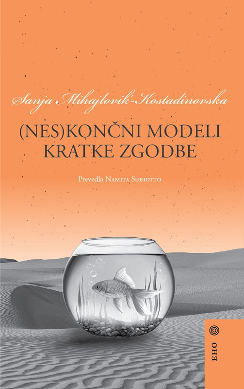 Nes)končni modeli kratke zgodbe | Sanja Mihajlovik-Kostadinovska -  Knjigarna Bukla
